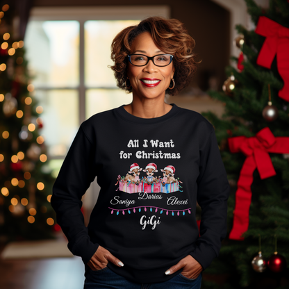 Personalized GiGi Sweatshirt All I Want For Christmas